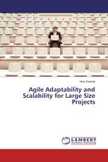 Agile Adaptability and Scalability for Large Size Projects