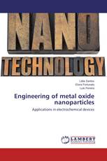 Engineering of metal oxide nanoparticles