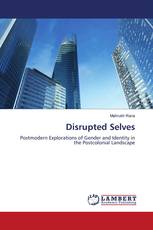 Disrupted Selves