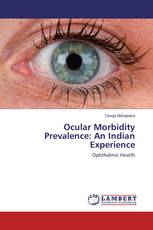 Ocular Morbidity Prevalence: An Indian Experience