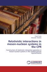 Relativistic interactions in meson-nucleon systems in the CPR