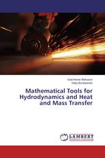 Mathematical Tools for Hydrodynamics and Heat and Mass Transfer