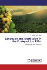 Language and Expression in the Poetry of Ion Pillat