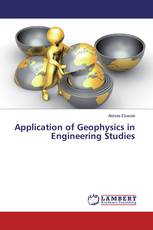 Application of Geophysics in Engineering Studies