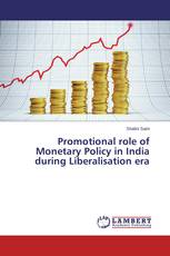 Promotional role of Monetary Policy in India during Liberalisation era