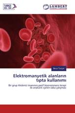 Elektromanyetik alanların tıpta kullanımı