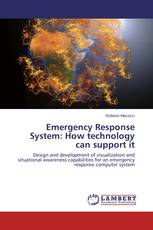 Emergency Response System: How technology can support it