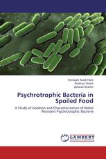 Psychrotrophic Bacteria in Spoiled Food