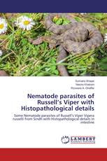 Nematode parasites of Russell’s Viper with Histopathological details