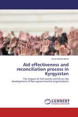 Aid effectiveness and reconciliation process in Kyrgyzstan