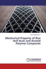 Mechanical Property of Rice Hull Husk and Aramid Polymer Composite