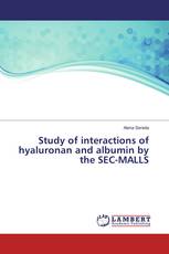 Study of interactions of hyaluronan and albumin by the SEC-MALLS