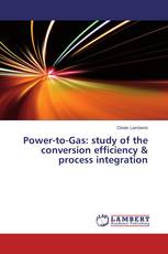 Power-to-Gas: study of the conversion efficiency & process integration