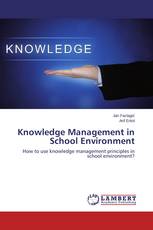 Knowledge Management in School Environment