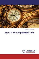 Now is the Appointed Time