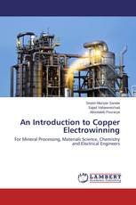 An Introduction to Copper Electrowinning