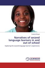 Narratives of second language learners in and out of school