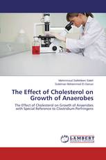 The Effect of Cholesterol on Growth of Anaerobes
