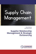 Supplier Relationship Management & Strategic Outsourcing
