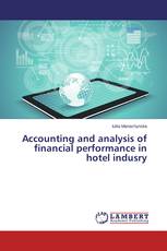 Accounting and analysis of financial performance in hotel indusry