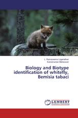 Biology and Biotype identification of whitefly, Bemisia tabaci