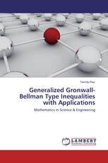 Generalized Gronwall-Bellman Type Inequalities with Applications