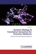 Systems Biology & Functional Genomics for Precision Medicine