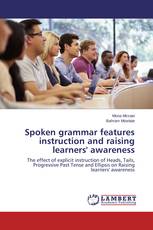 Spoken grammar features instruction and raising learners' awareness