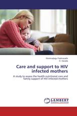 Care and support to HIV infected mothers