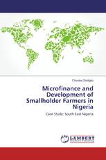 Microfinance and Development of Smallholder Farmers in Nigeria