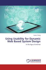Using Usability for Dynamic Web Based System Design
