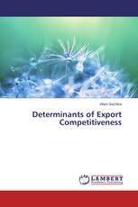 Determinants of Export Competitiveness