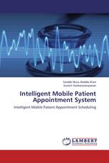Intelligent Mobile Patient Appointment System