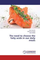The need to choose the fatty acids in our daily meals