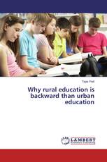 Why rural education is backward than urban education