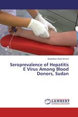 Seroprevalence of Hepatitis E Virus Among Blood Donors, Sudan