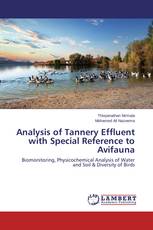 Analysis of Tannery Effluent with Special Reference to Avifauna