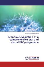 Economic evaluation of a comprehensive oral and dental HIV programme