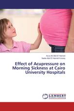 Effect of Acupressure on Morning Sickness at Cairo University Hospitals