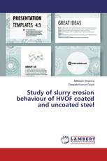 Study of slurry erosion behaviour of HVOF coated and uncoated steel