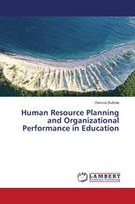Human Resource Planning and Organizational Performance in Education