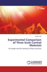 Experimental Comparison of Three Scale Control Materials