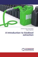 A Introduction to biodiesel extraction