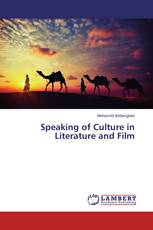 Speaking of Culture in Literature and Film