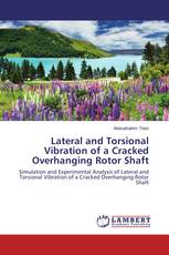 Lateral and Torsional Vibration of a Cracked Overhanging Rotor Shaft
