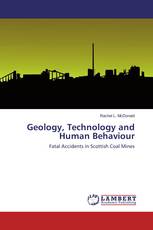 Geology, Technology and Human Behaviour