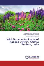 Wild Ornamental Plants of Kadapa District, Andhra Pradesh, India