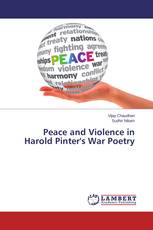 Peace and Violence in Harold Pinter's War Poetry