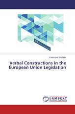 Verbal Constructions in the European Union Legislation