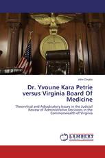 Dr. Yvoune Kara Petrie versus Virginia Board Of Medicine